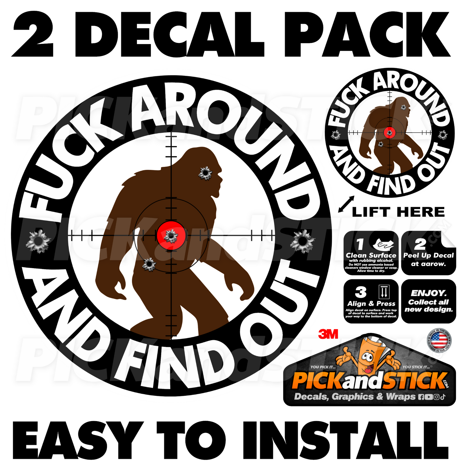 Fuck Around And Find Out - Bigfoot - 2 Decal Pack
