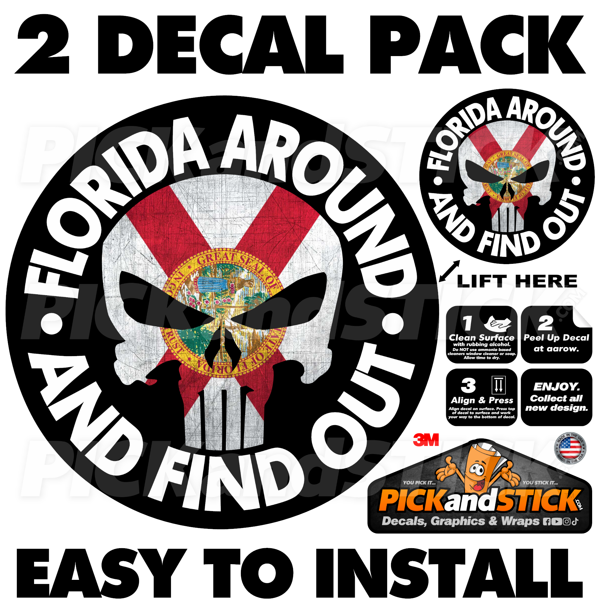 Florida Around And Find Out - 2 Decal Pack