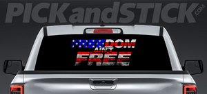 Freedom Ain't Free - Window Decal Sticker